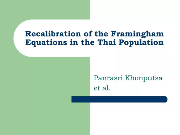 recalibration of the framingham equations in the thai population