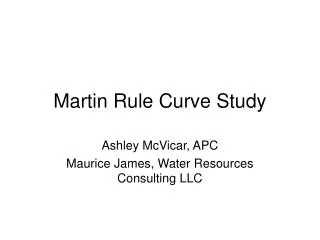 Martin Rule Curve Study