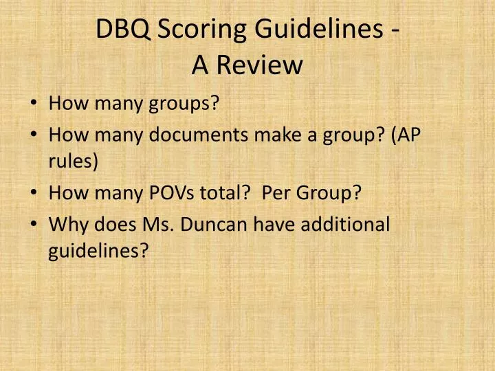 dbq scoring guidelines a review