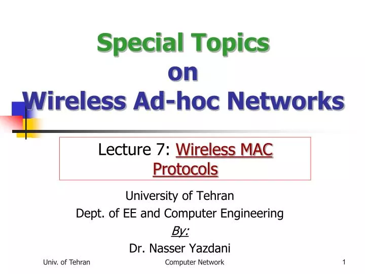 special topics on wireless ad hoc networks