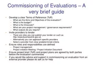 Commissioning of Evaluations – A very brief guide