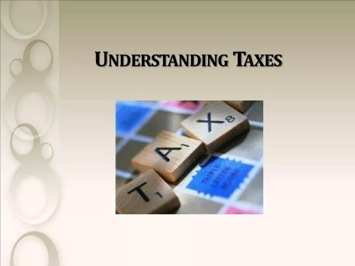 understanding taxes