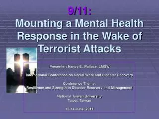 9/11: Mounting a Mental Health Response in the Wake of Terrorist Attacks