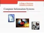 Computer Information Systems - slide 1