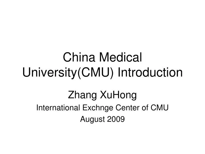 china medical university cmu introduction