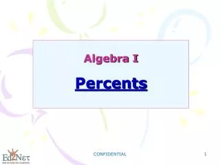 Algebra I Percents
