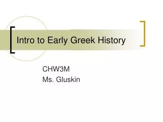 Intro to Early Greek History