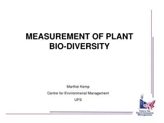 MEASUREMENT OF PLANT BIO-DIVERSITY