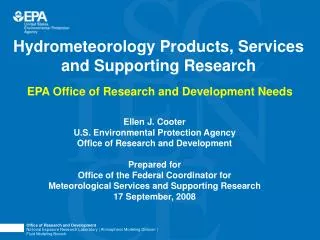 Hydrometeorology Products, Services and Supporting Research