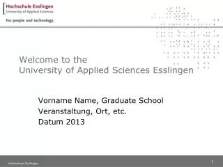 Welcome to the University of Applied Sciences Esslingen