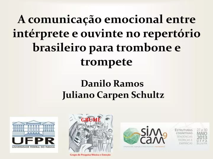 a comunica o emocional entre int rprete e ouvinte no repert rio brasileiro para trombone e trompete