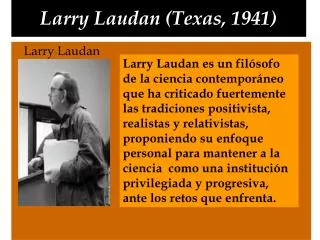 Larry Laudan (Texas, 1941)