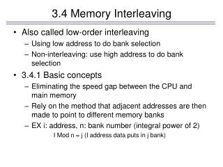 3.4 Memory Interleaving