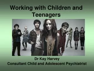 Working with Children and Teenagers