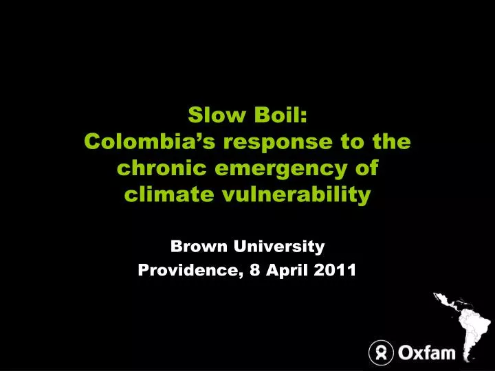 slow boil colombia s response to the chronic emergency of climate vulnerability