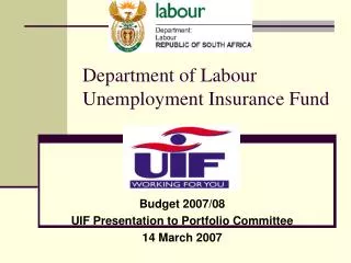 Department of Labour Unemployment Insurance Fund