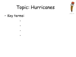 Topic: Hurricanes