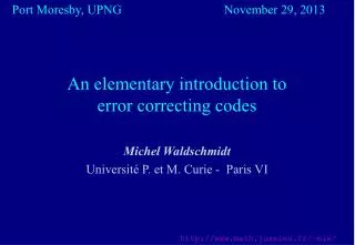 An elementary introduction to error correcting codes