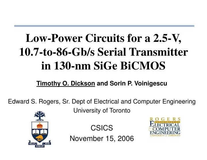 low power circuits for a 2 5 v 10 7 to 86 gb s serial transmitter in 130 nm sige bicmos
