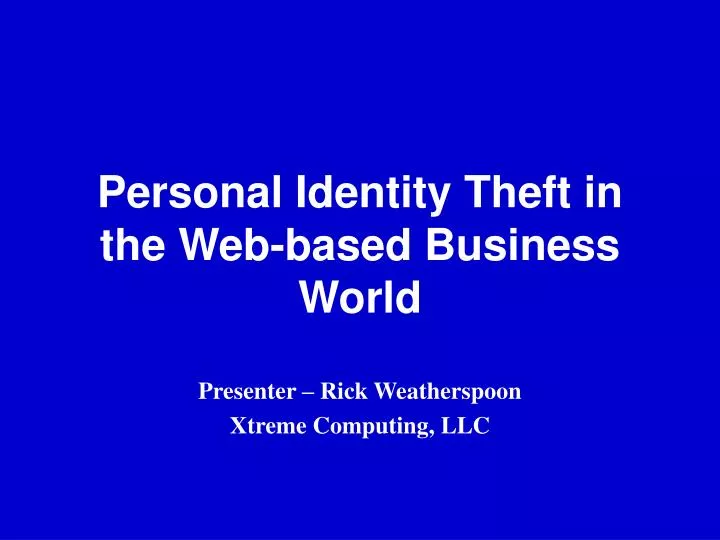 personal identity theft in the web based business world