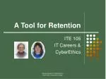 A Tool for Retention - slide 1