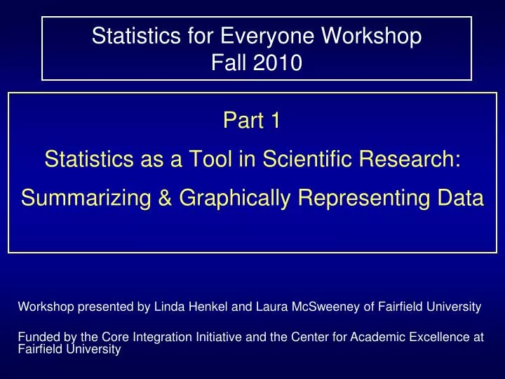 statistics for everyone workshop fall 2010