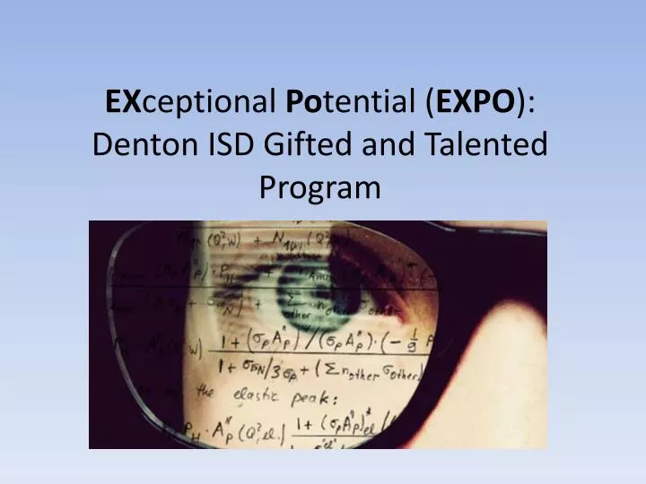ex ceptional po tential expo denton isd gifted and talented program