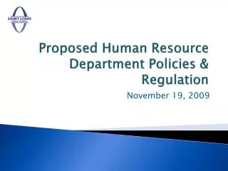 Proposed Human Resource Department Policies &amp; Regulation