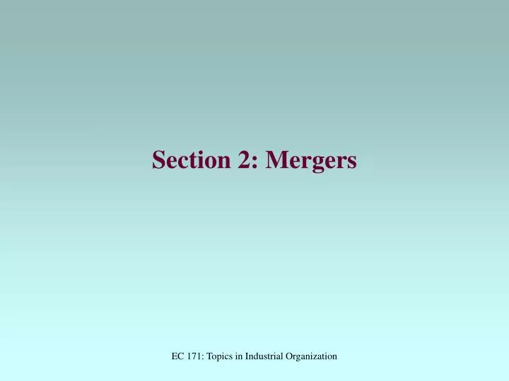 section 2 mergers