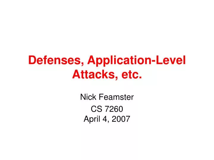 defenses application level attacks etc