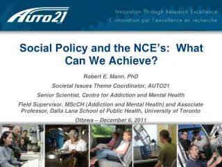 Social Policy and the NCE’s: What Can We Achieve?