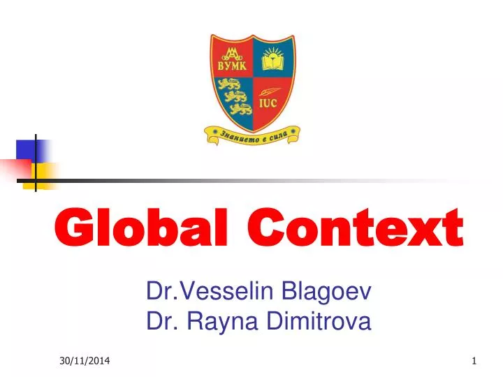 global context dr vesselin blagoev dr rayna dimitrova