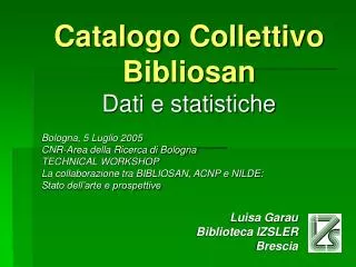 Catalogo Collettivo Bibliosan Dati e statistiche
