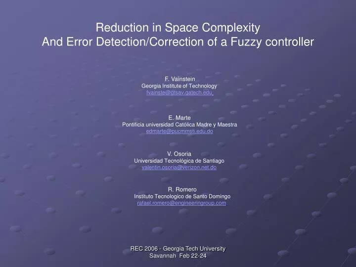 reduction in space complexity and error detection correction of a fuzzy controller