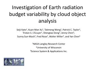 Investigation of Earth radiation budget variability by cloud object analysis