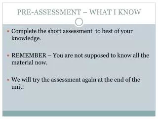 PRE-ASSESSMENT – WHAT I KNOW