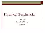 Historical Benchmarks - slide 1
