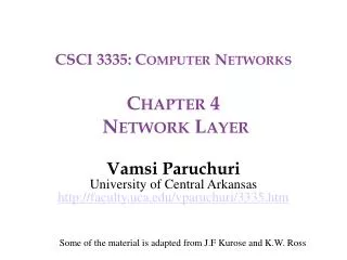 CSCI 3335: Computer Networks Chapter 4 Network Layer