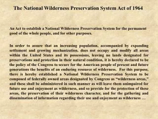 The National Wilderness Preservation System Act of 1964
