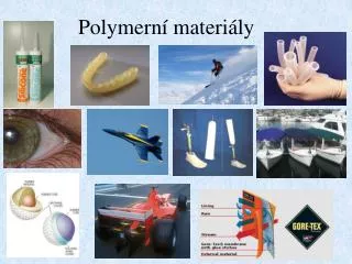 Polymerní materiály