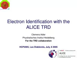 Electron Identification with the ALICE TRD
