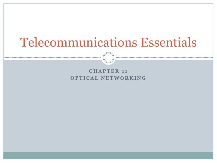 telecommunications essentials