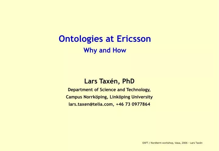 ontologies at ericsson why and how