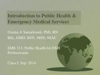 Introduction to Public Health &amp; Emergency Medical Services
