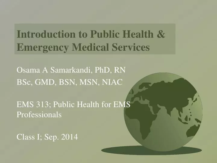introduction to public health emergency medical services