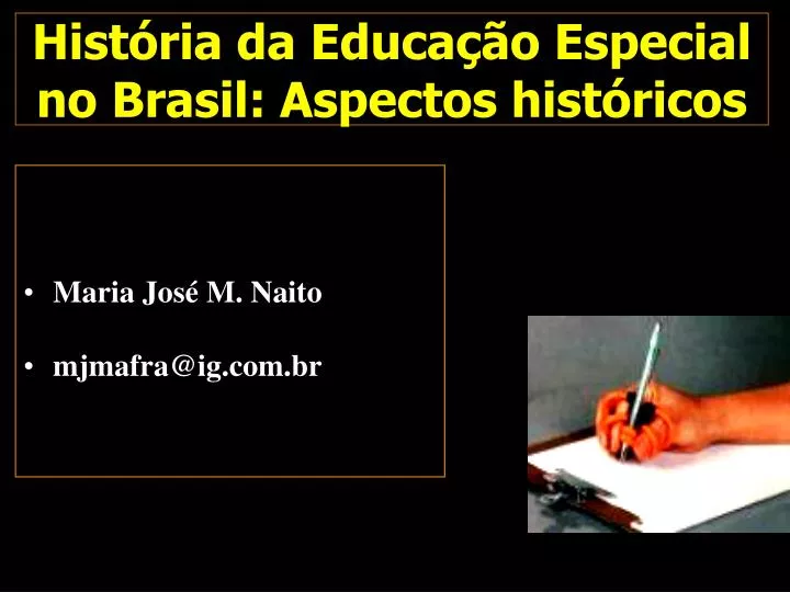 hist ria da educa o especial no brasil aspectos hist ricos