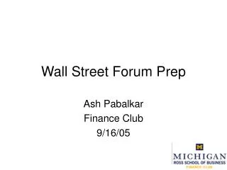 Wall Street Forum Prep