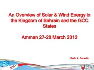 An Overview of Solar &amp; Wind Energy in the Kingdom of Bahrain and the GCC States