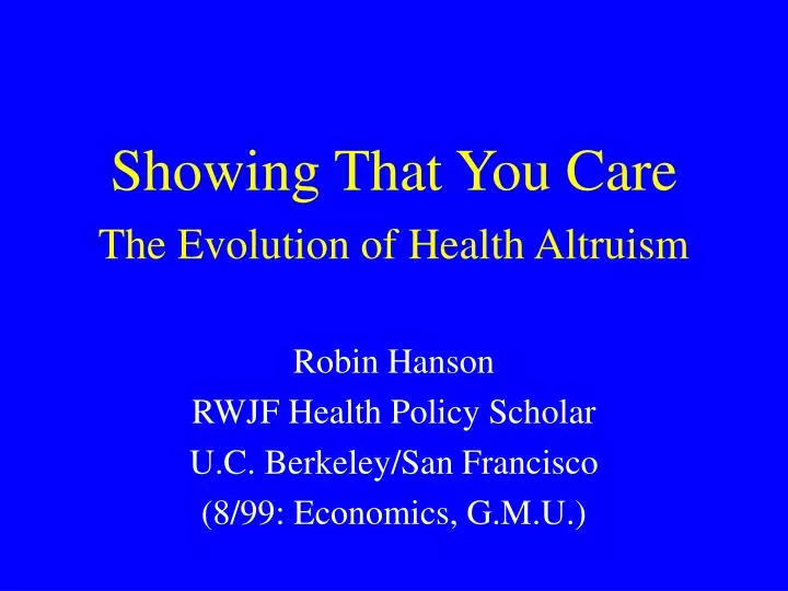 showing that you care the evolution of health altruism