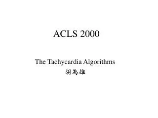 ACLS 2000